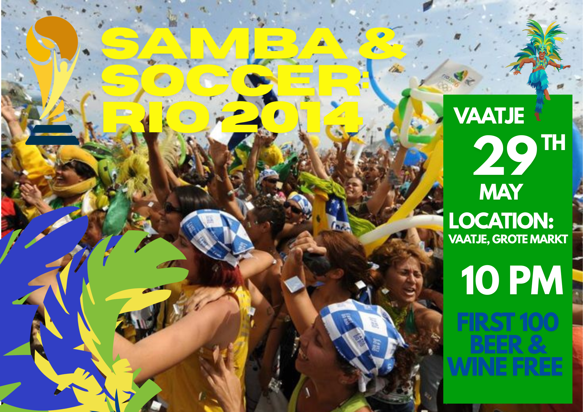 Vaatje - Rio 2014 worldcup
